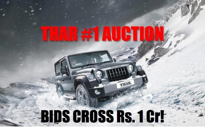 Mahindra Thar#1 Auction Hits The Rs. 1 Crore Mark