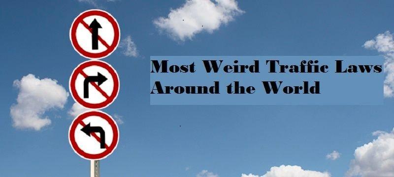 10 Countries With Crazy Traffic Laws