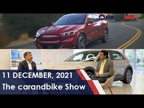 The carandbike Show - Ep 909 | Exclusive: Ford Mustang Mach-E Review | Hyundai’s EV Plan For India