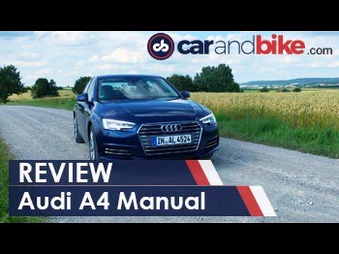 New Audi A4 Manual Review - NDTV CarAndBike