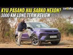 Tata Nexon 3000 Km Long Term Review: Kya hai iski khasiyat, kya hai iski kamiyaan? Tata Nexon 3000 Km Long Term Review: Kya hai iski khasiyat, kya hai iski kamiyaan?