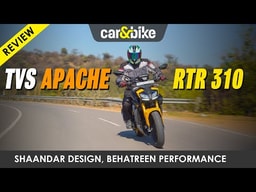 Review: TVS Apache RTR 310 Review: TVS Apache RTR 310