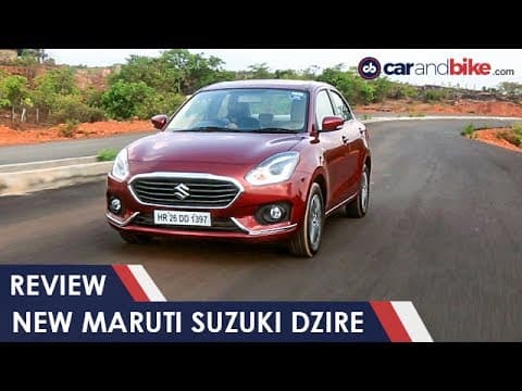 New Maruti Suzuki Dzire Review - NDTV CarAndBike New Maruti Suzuki Dzire Review - NDTV CarAndBike