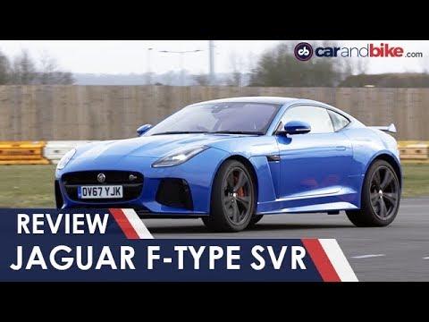 2018 Jaguar F-Type SVR Review | NDTV carandbike