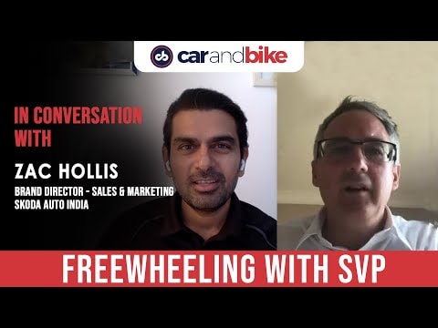Freewheeling With SVP: In Conversation With Zac Hollis Skoda Auto India Freewheeling With SVP: In Conversation With Zac Hollis Skoda Auto India