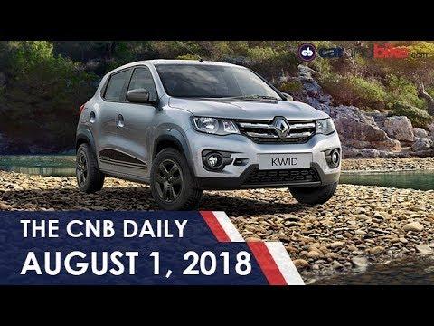 2018 Renault Kwid | Datsun New Design Language | Maruti Suzuki July 2018 Sales