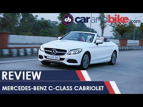Mercedes-Benz C-Class Cabriolet Review – NDTV CarAndBike