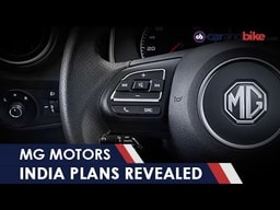 MG India Plans Revealed - New SUV In 2019 | NDTV carandbike MG India Plans Revealed - New SUV In 2019 | NDTV carandbike