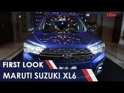 Maruti Suzuki XL6 First Look Maruti Suzuki XL6 First Look