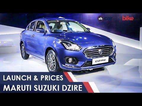2017 Maruti Suzuki Dzire Launch And Prices - NDTV CarAndBike