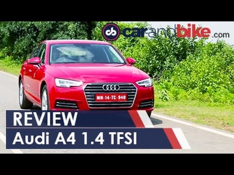 Audi A4 1.4 TFSI Review - NDTV CarAndBike Audi A4 1.4 TFSI Review - NDTV CarAndBike