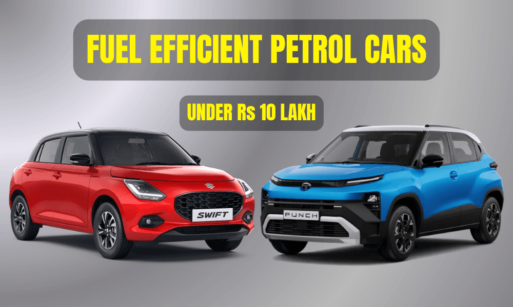 Best Mileage Petrol Cars Under Rs. 10 Lakh In May 2026: Fuel-Efficient Options for Daily Driving Best Mileage Petrol Cars Under Rs. 10 Lakh In May 2026: Fuel-Efficient Options for Daily Driving