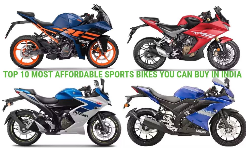 Top 10 Most Affordable Sports Bikes You Can Buy in India Top 10 Most Affordable Sports Bikes You Can Buy in India