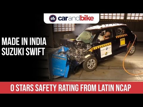 Maruti Suzuki Swift Receives A 0 Star Safety Rating From Latin NCAP | carandbike Maruti Suzuki Swift Receives A 0 Star Safety Rating From Latin NCAP | carandbike